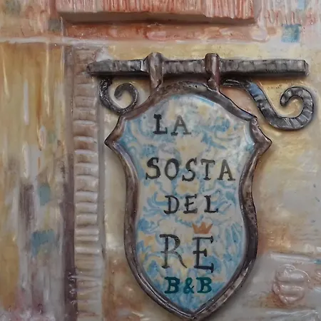 La Sosta Del Re *